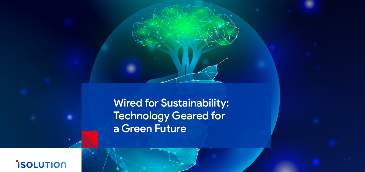 Sustainability for Business and Tecnology: Wired for a Green Future